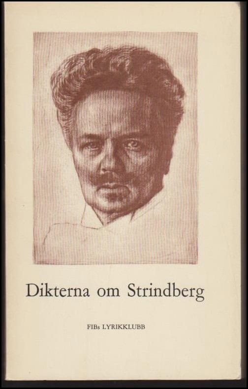 Svensson, Harald (urv.) | Dikterna om Strindberg