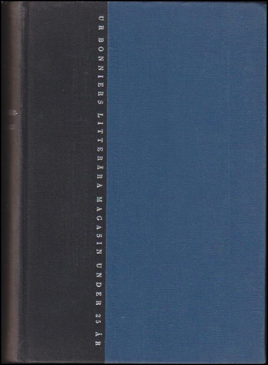 Svensson, Georg &  Runnquist, Åke | En silverantologi. Ur Bonniers litterära magasin under 25 år