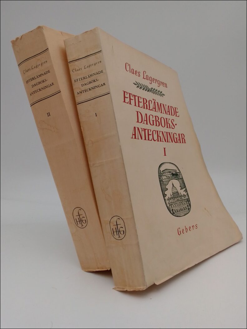 Lagergren, Claes | Efterlämnade dagboksanteckningar : Del I-II
