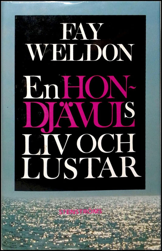 Weldon, Fay | En hon-djävuls liv och lustar