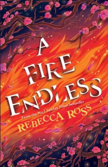 Ross, Rebecca | A Fire Endless