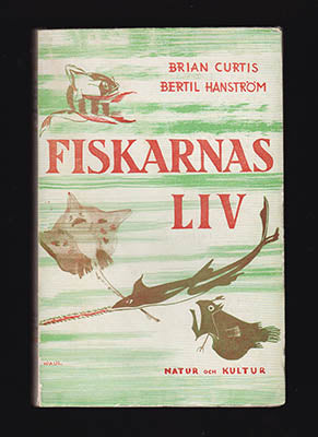 Curtis, Brian | Hanström, Bertil | Fiskarnas liv