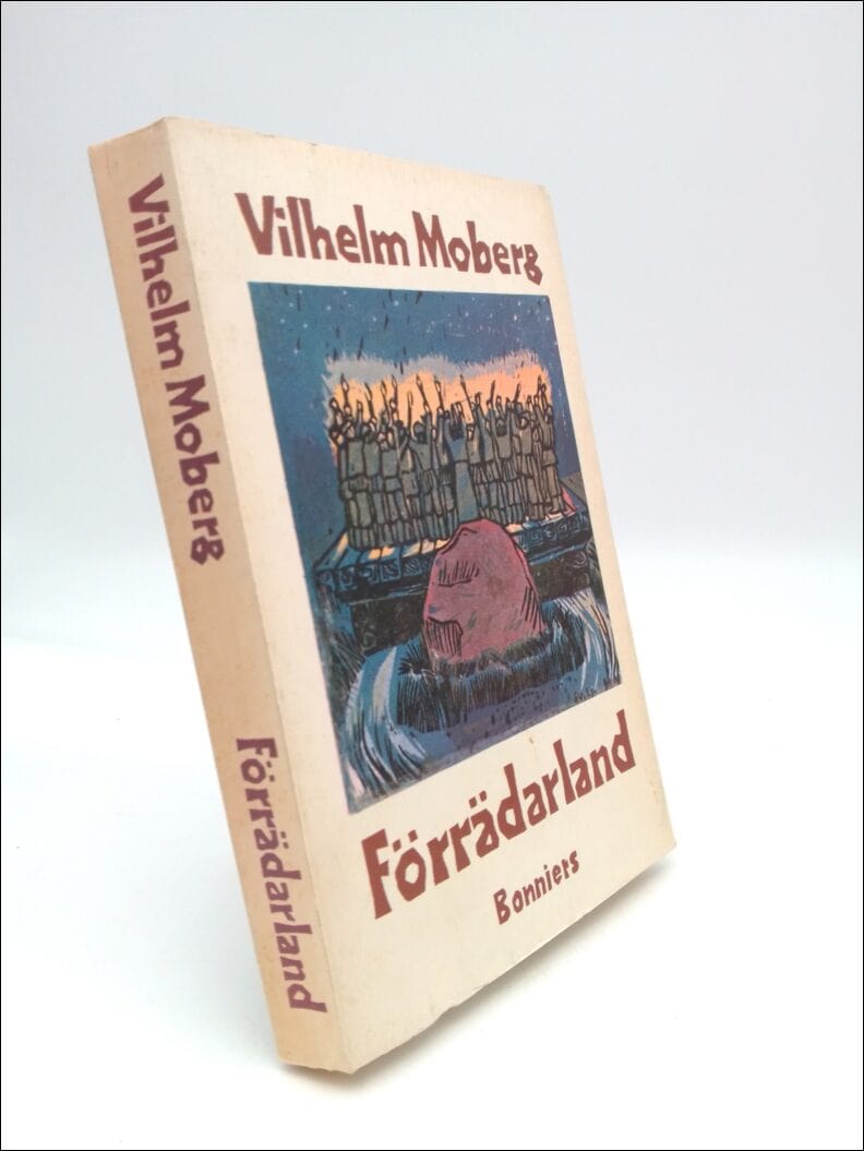 Moberg, Vilhelm | Förrädarland