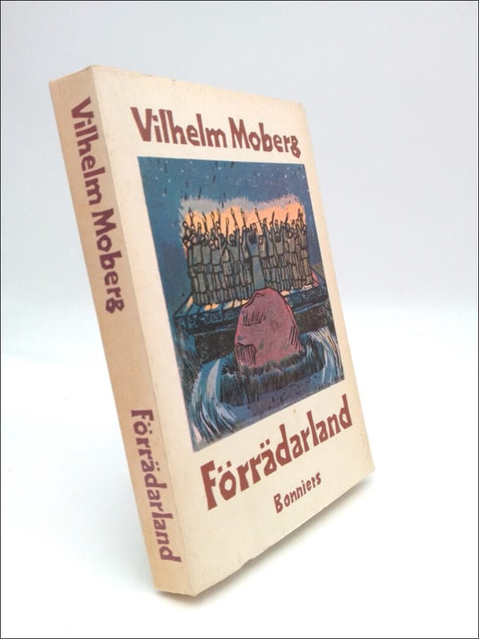 Moberg, Vilhelm | Förrädarland