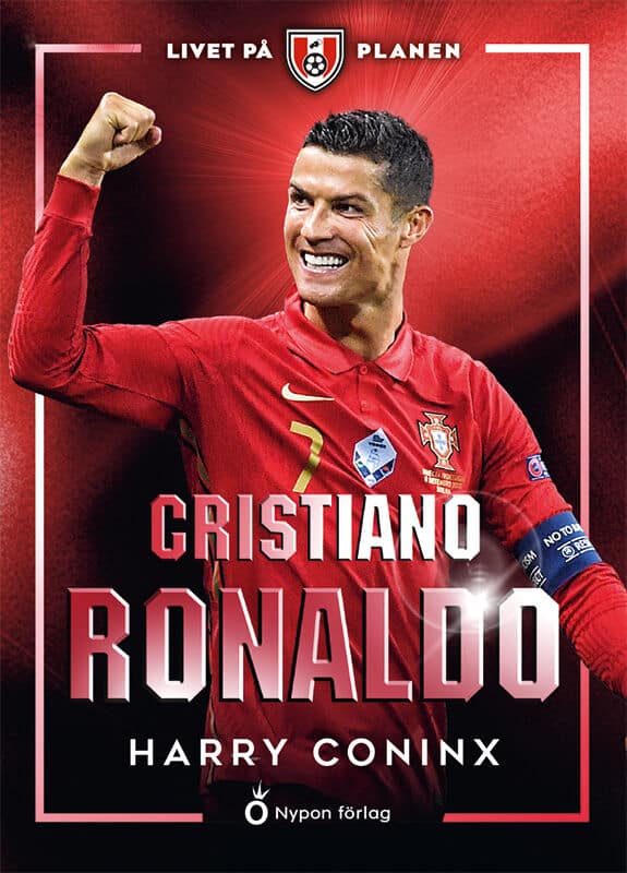 Coninx, Harry | Cristiano Ronaldo : Cristiano Ronaldo
