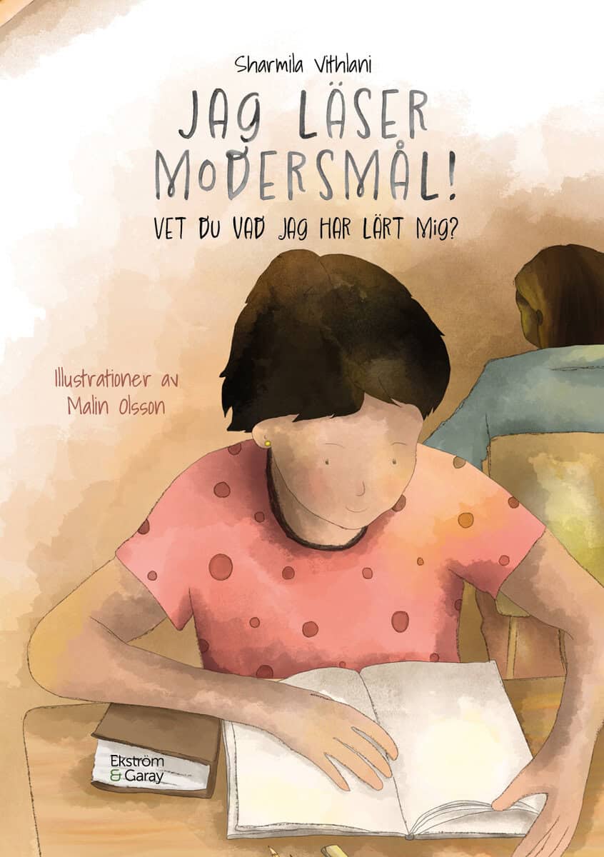 Vithlani, Sharmila | Jag läser modersmål! Vet du vad jag har lärt mig?