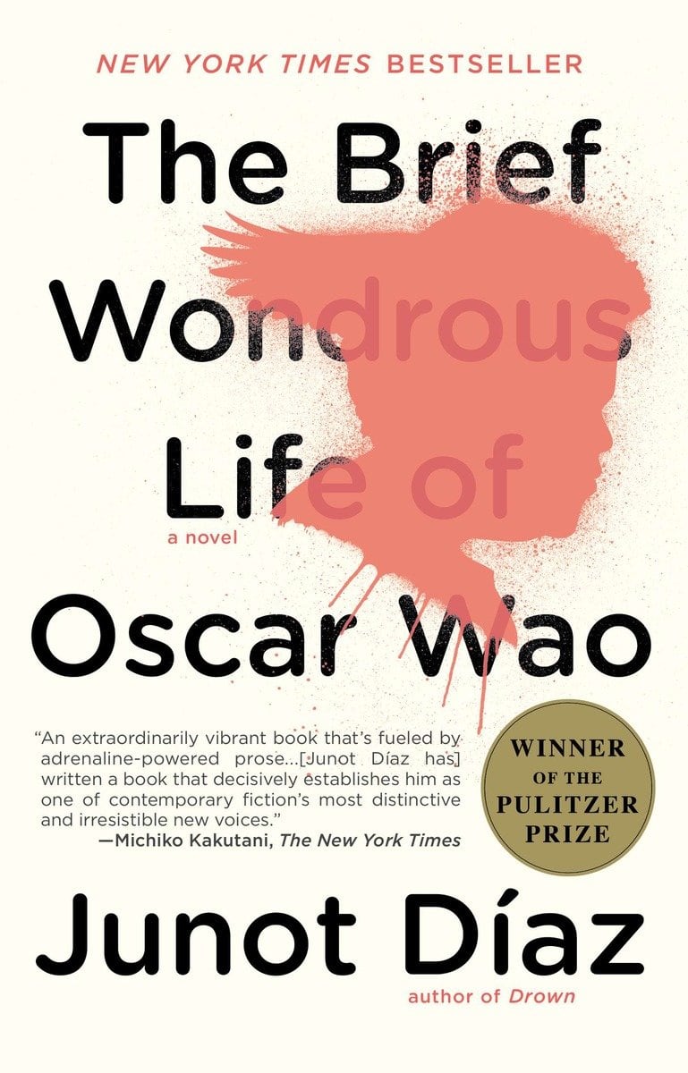 Díaz, Junot | The Brief Wondrous Life of Oscar Wao (Pulitzer Prize Winner)