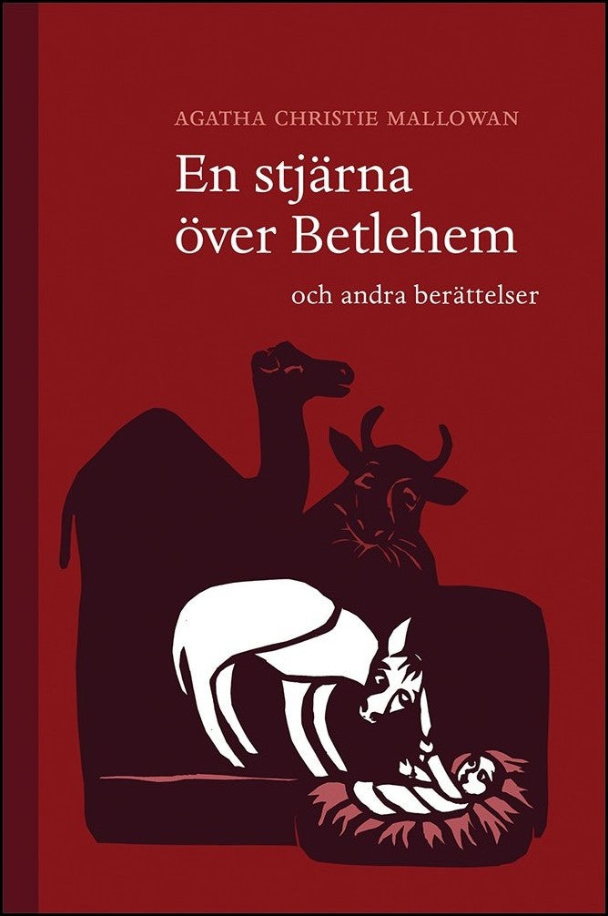 Christie Mallowan, Agatha | En stjärna över Betlehem