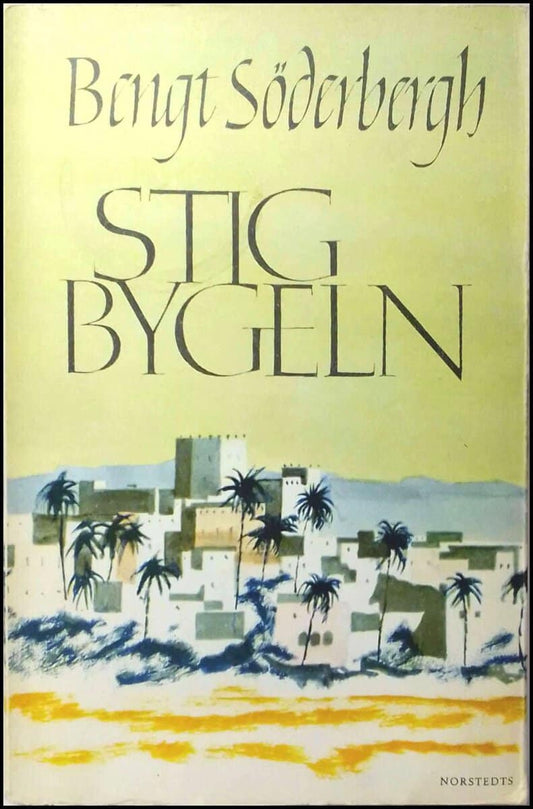 Söderbergh, Bengt | Stigbygeln