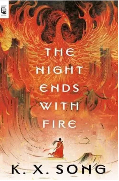 Song, K. X. | The Night Ends with Fire
