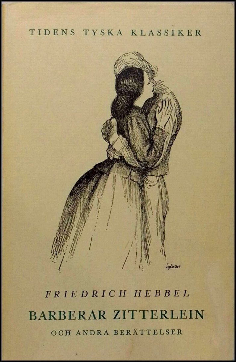 Hebbel, Friedrich | Barberar Zitterlein : Och andra berättelser