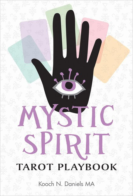 Daniels, Kooch N. | Mystic Spirit Tarot Playbook
