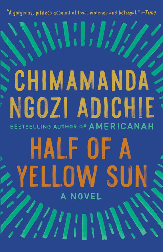 Adichie, Chimamanda Ngozi | Half of a Yellow Sun