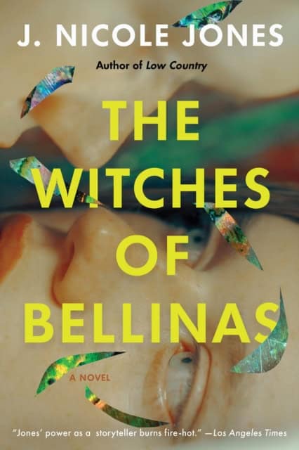 Jones, J. Nicole | The Witches of Bellinas