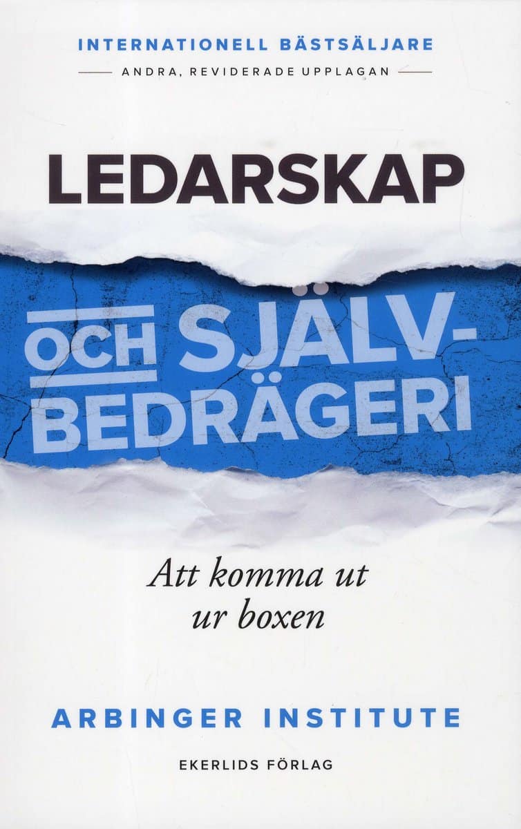 Ledarskap och självbedrägeri : Att komma ut ur boxen