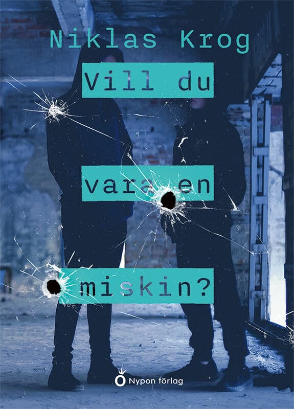 Krog, Niklas | Vill du vara en miskin?