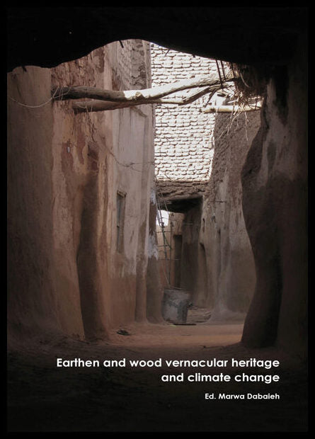 Dabaieh, Marwa | Earthen and wood vernacular heritage and climate change