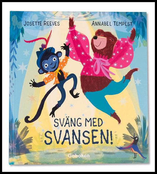 Reeves, Josette| Tempest, Annabel | Sväng med svansen!