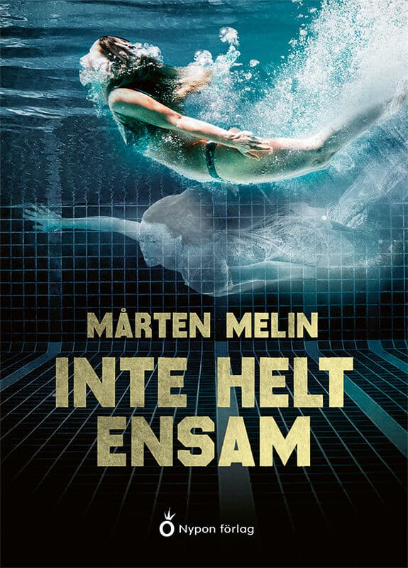 Melin, Mårten | Inte helt ensam