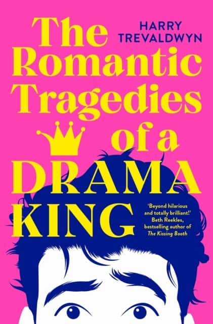 Trevaldwyn, Harry | The Romantic Tragedies of a Drama King