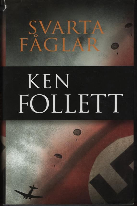 Follett, Ken | Svarta fåglar