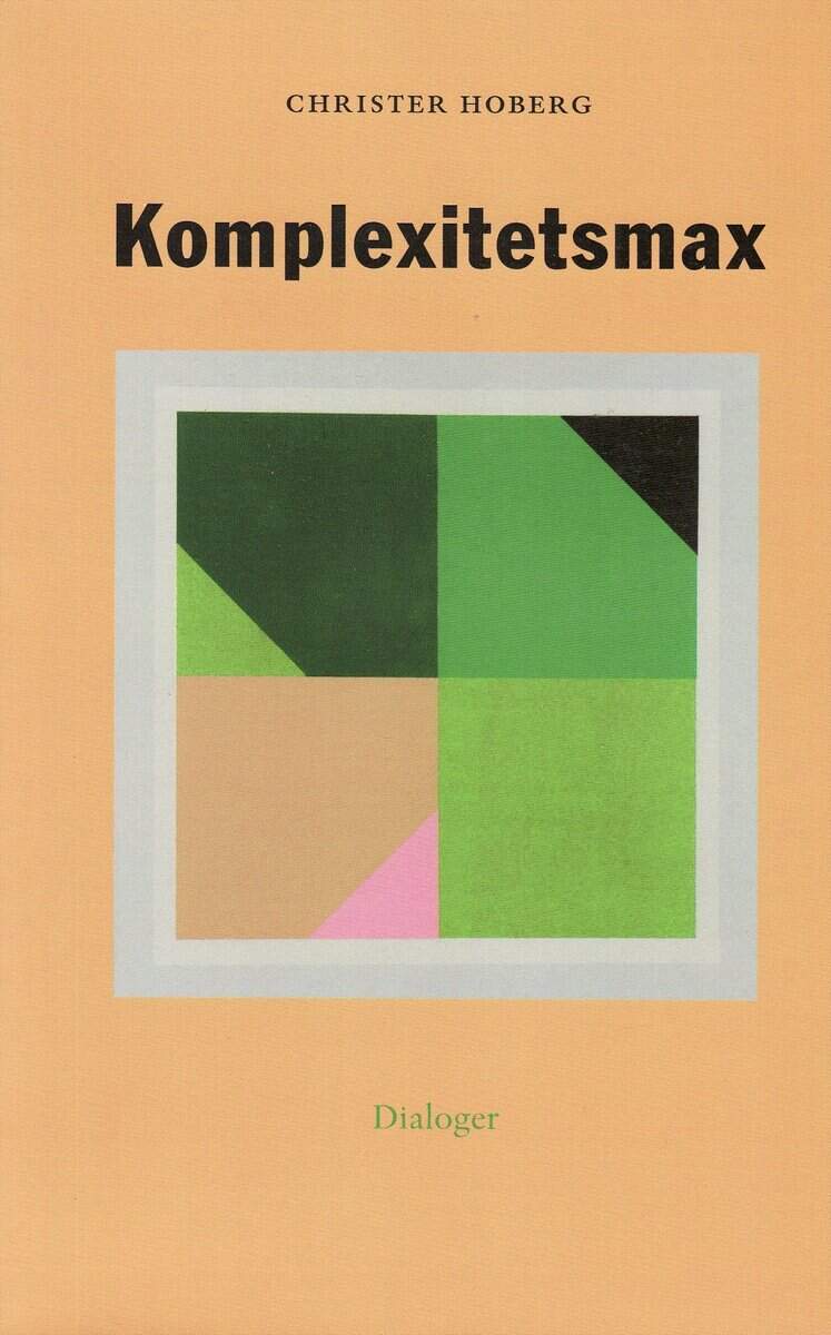 Hoberg, Christer | Komplexitetsmax