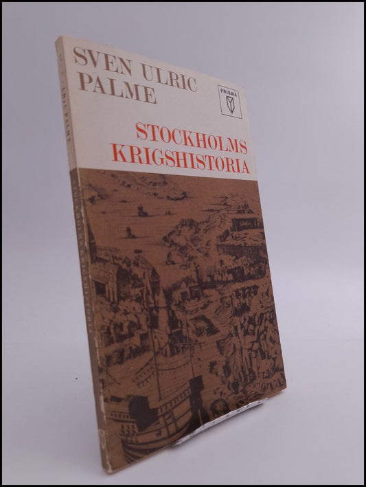 Palme, Sven Ulric | Stockholms krigshistoria