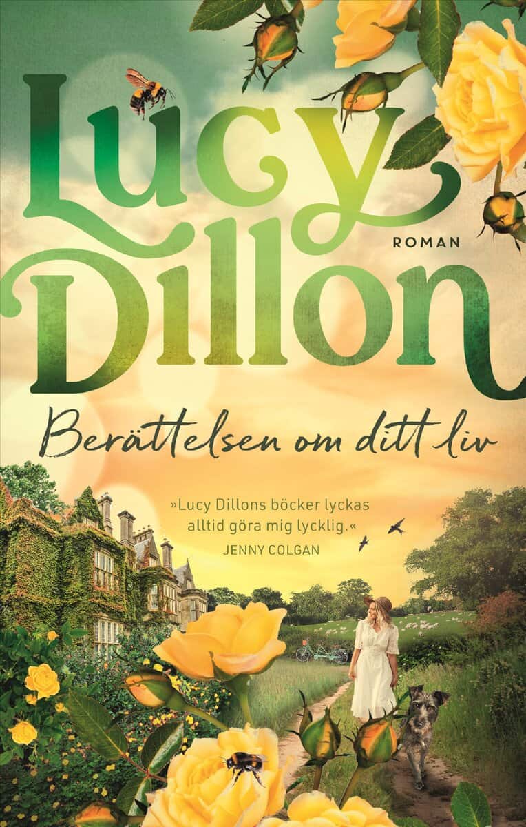 Dillon, Lucy | Berättelsen om ditt liv