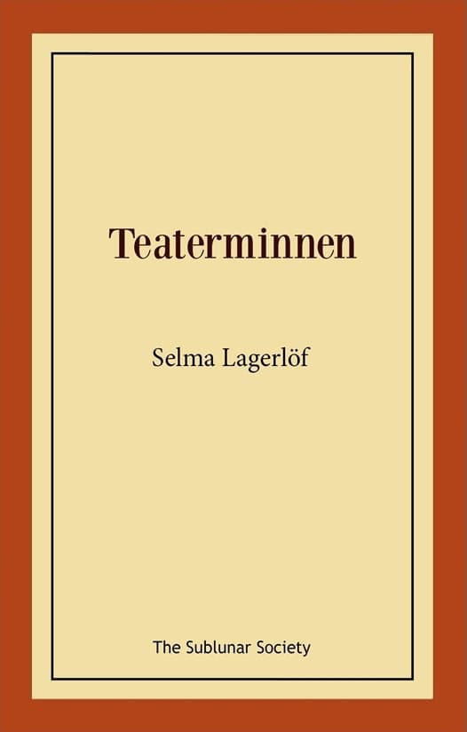 Lagerlöf, Selma | Teaterminnen