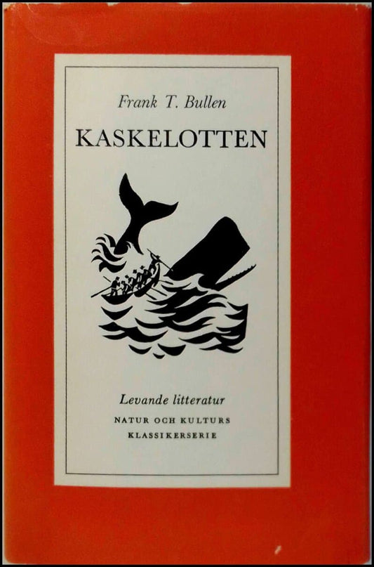 Bullen, Frank T. | Kaskelotten : Jorden runt efter spermacetivalar