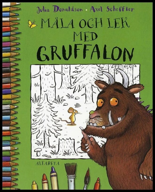 Donaldson, Julia| Scheffler, Axel | Måla och lek med Gruffalon
