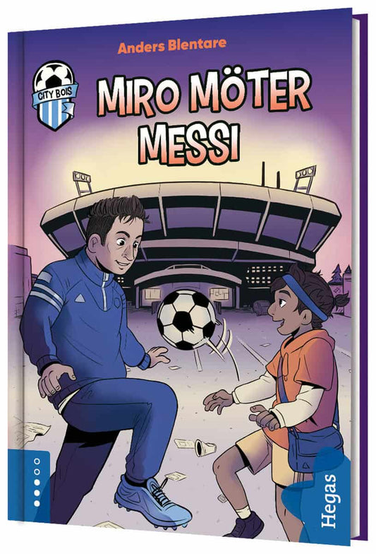 Blentare, Anders | Miro möter Messi