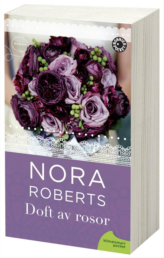 Roberts, Nora | Doft av rosor