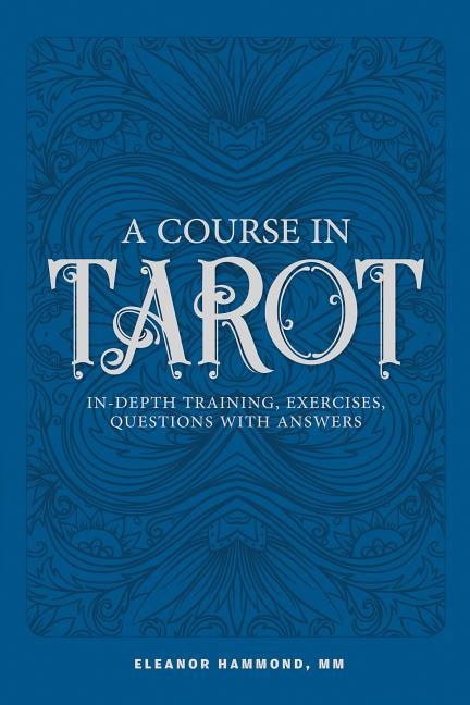 Hammond, Eleanor | A Course in Tarot