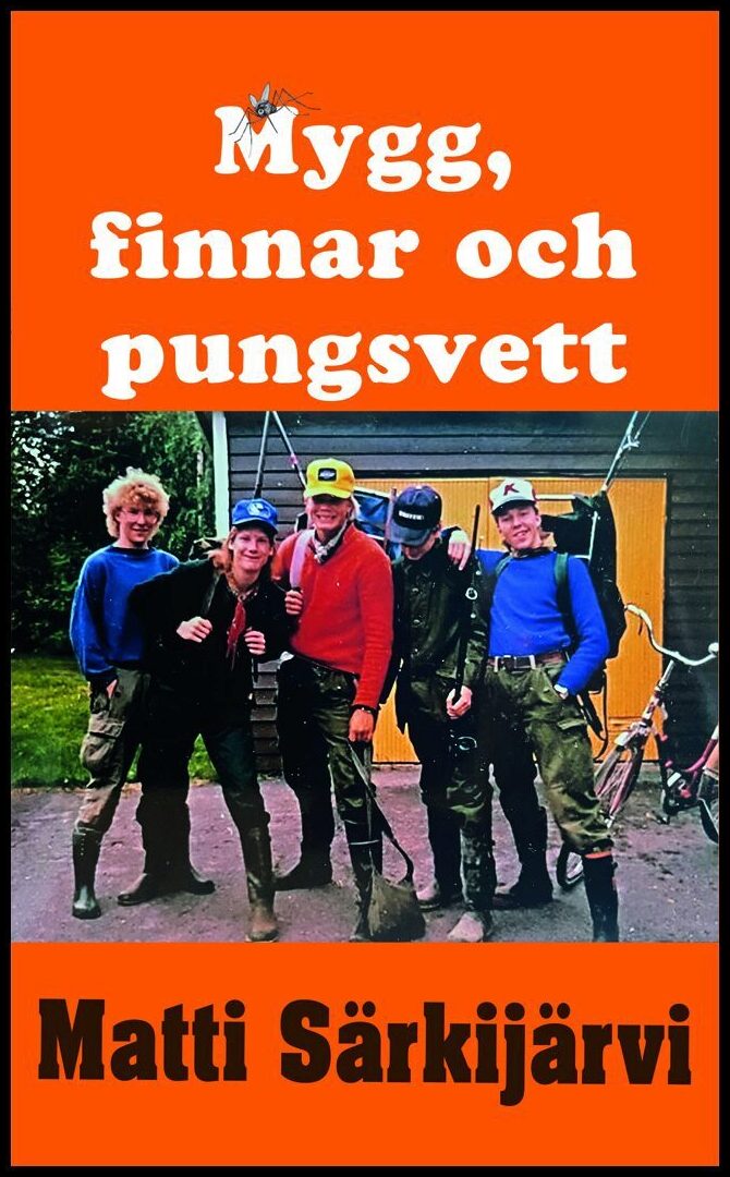 Särkijärvi, Matti | Mygg, finnar och pungsvett