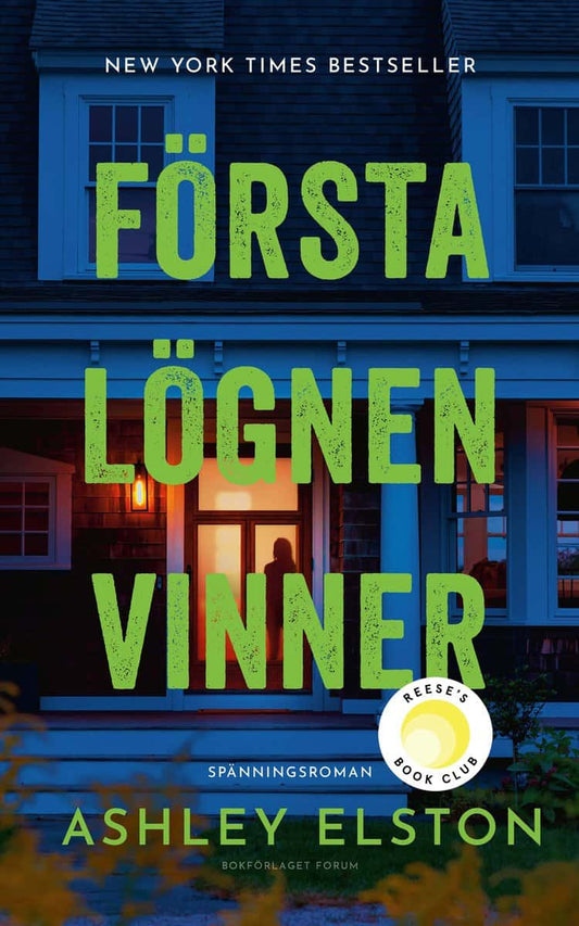 Elston, Ashley | Första lögnen vinner