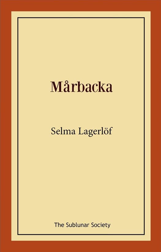 Lagerlöf, Selma | Mårbacka