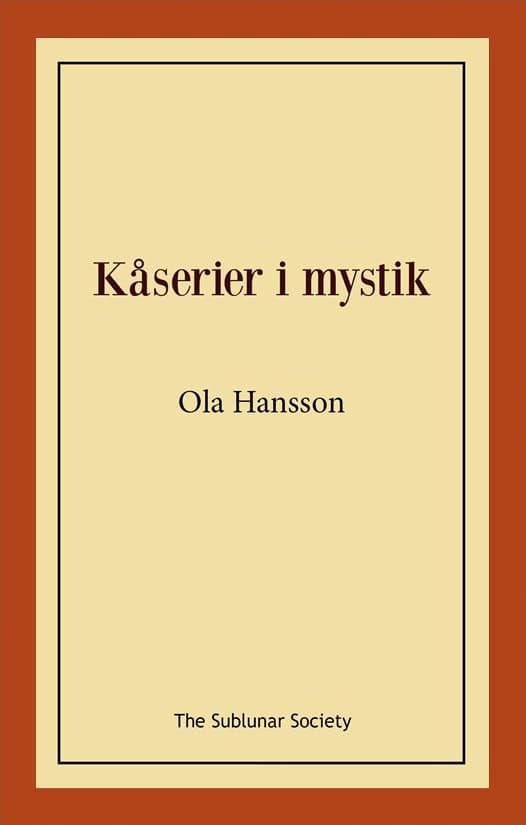 Hansson, Ola | Kåserier i mystik