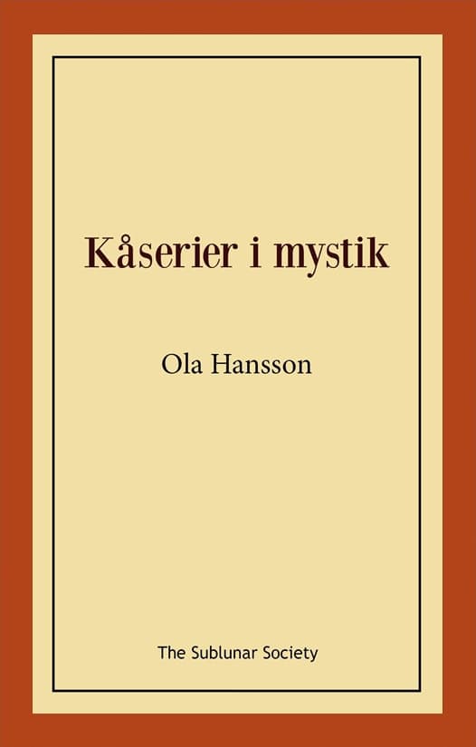 Hansson, Ola | Kåserier i mystik