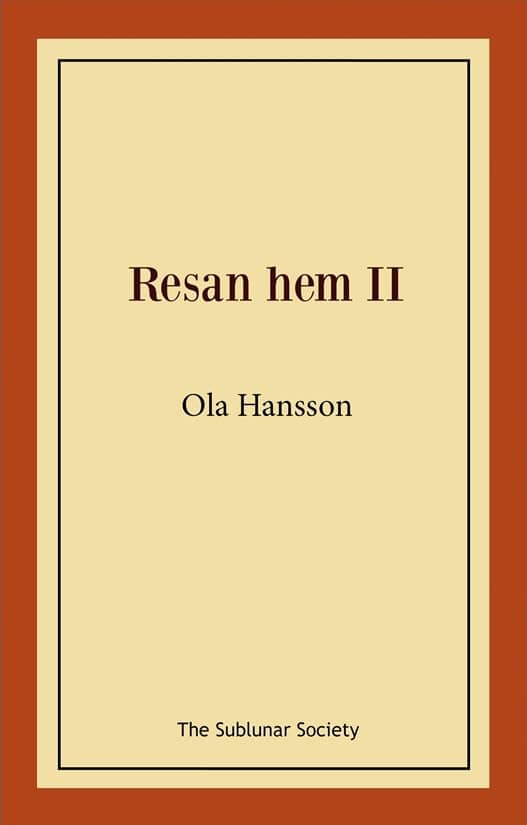 Hansson, Ola | Resan hem II