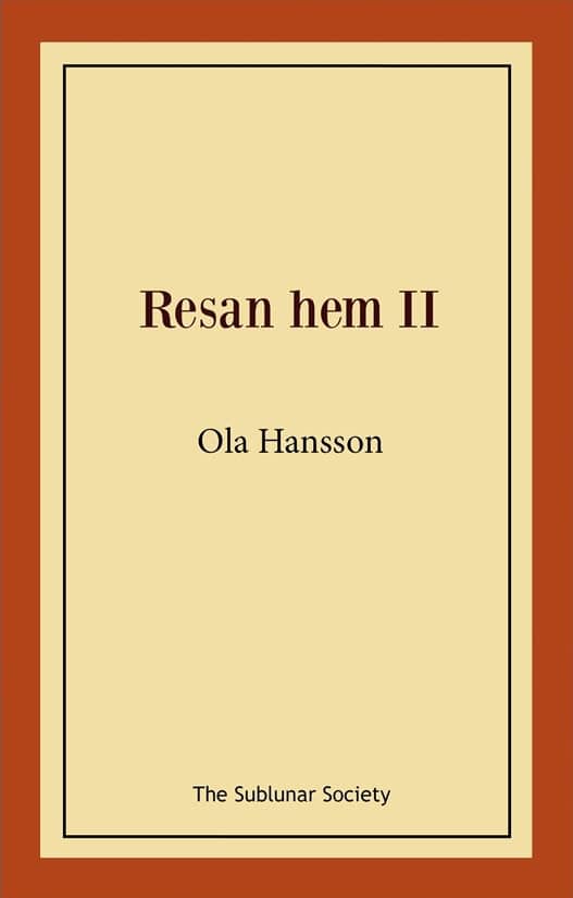 Hansson, Ola | Resan hem II