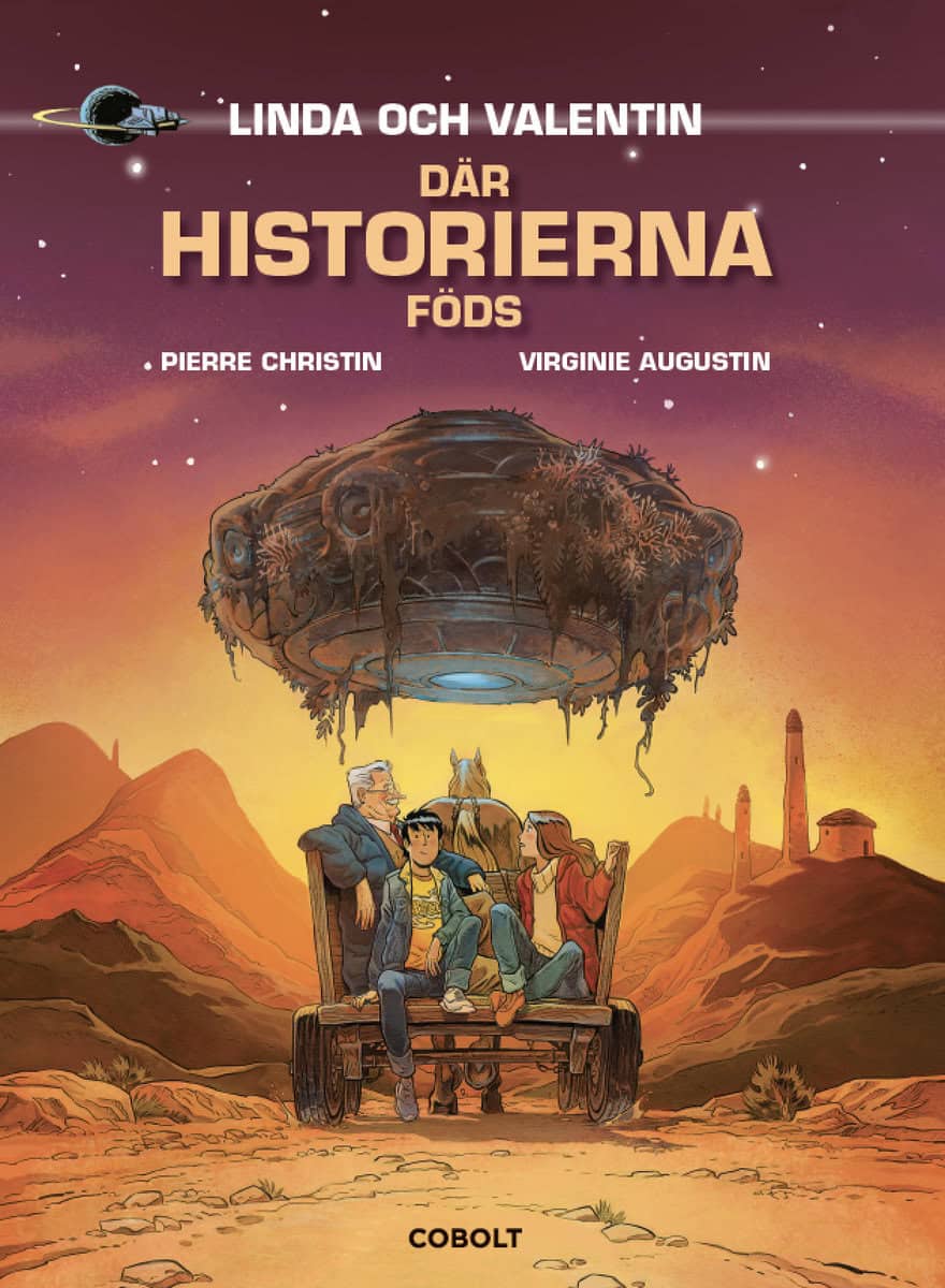 Christin, Pierre | Linda och Valentin. Där historierna föds : Där historierna föds