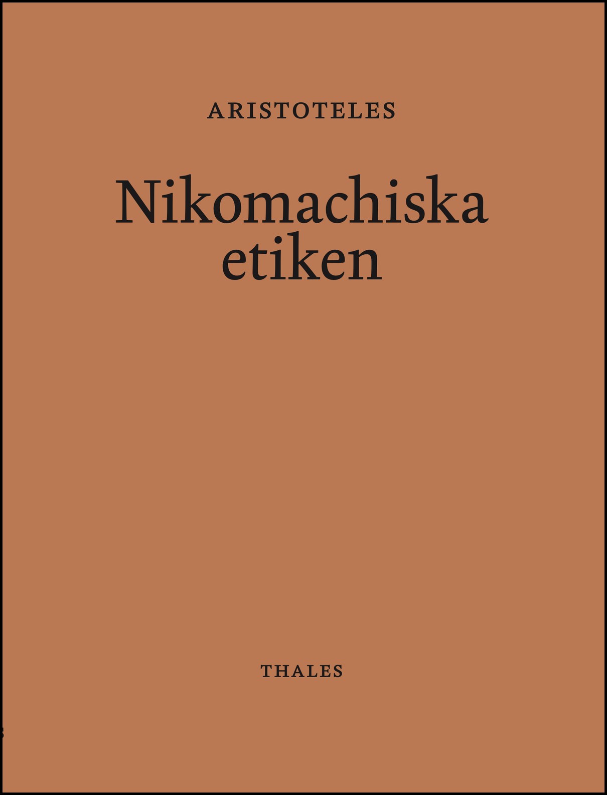 Aristoteles | Nikomachiska etiken