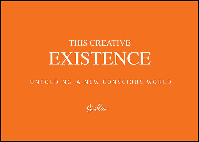 Oakroot, Inaya| Ekroth, Cesilia | This creative existence : Unfolding a new conscious world