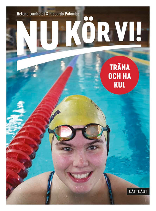 Lumholdt, Helene | Nu kör vi! Träna och ha kul