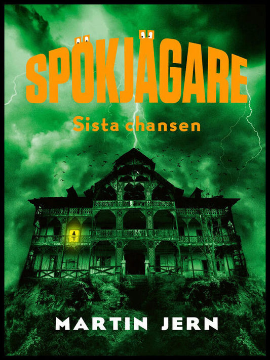 Jern, Martin | Spökjägare. Sista chansen : Sista chansen