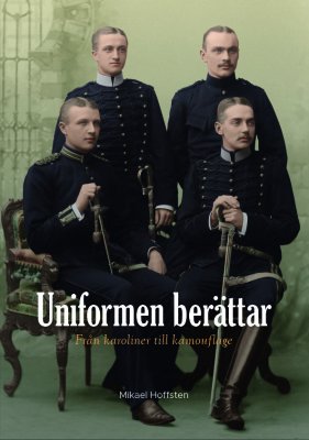 Hoffsten, Mikael | Uniformen berättar