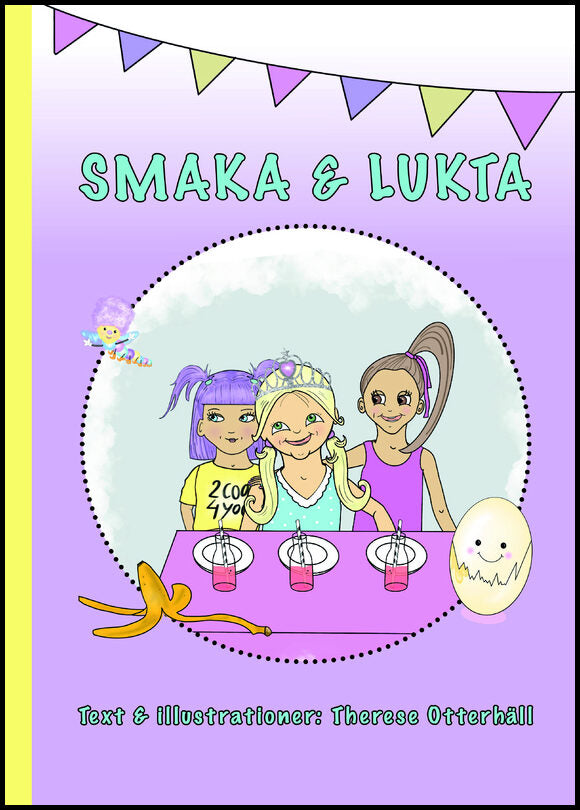 Otterhäll, Therese | Smaka och lukta