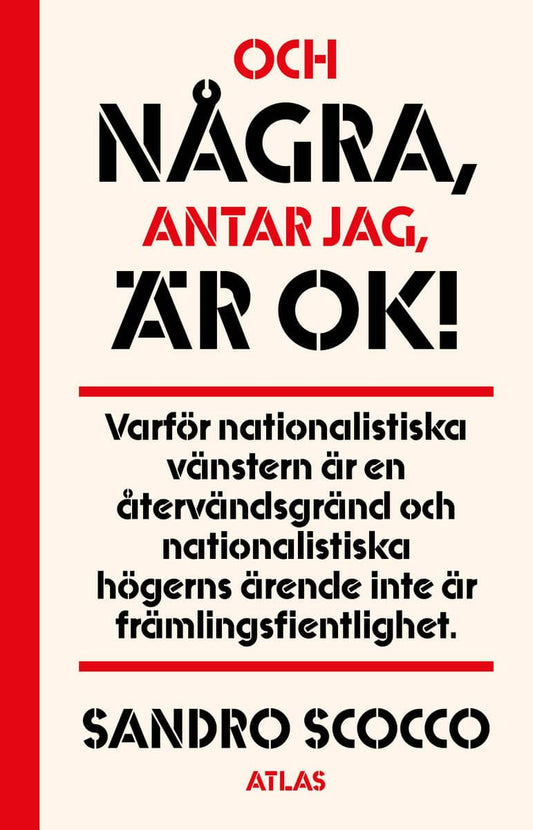 Scocco, Sandro | Och några, antar jag, är ok!