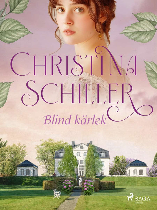 Schiller, Christina | Blind kärlek